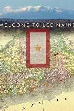 Watch Welcome to Lee Maine Megashare9