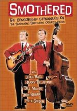 Watch Smothered: The Censorship Struggles of the Smothers Brothers Comedy Hour Megashare9