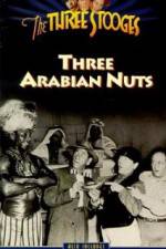 Watch Three Arabian Nuts Megashare9