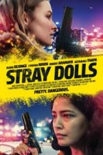 Watch Stray Dolls Megashare9