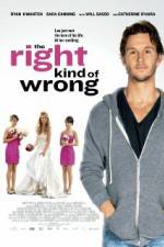 Watch The Right Kind of Wrong Megashare9