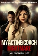 Watch My Acting Coach Nightmare Megashare9