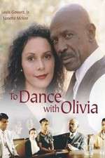 Watch To Dance with Olivia Megashare9