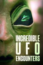 Watch Incredible UFO Encounters Megashare9