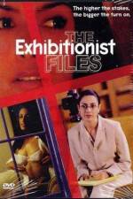 Watch The Exhibitionist Files Megashare9