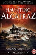 Watch The Haunting of Alcatraz Megashare9