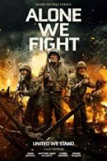 Watch Alone We Fight Megashare9