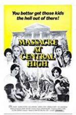 Watch Massacre at Central High Megashare9