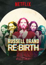 Watch Russell Brand: Re: Birth Megashare9
