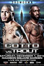 Watch Austin Trout vs Miguel Cotto + Undercard Megashare9