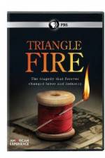 Watch PBS American Experience: Triangle Fire Megashare9