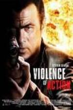 Watch True Justice: Violence Of Action Megashare9