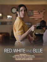 Watch Red, White and Blue (Short 2023) Megashare9