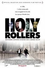 Watch Holy Rollers Megashare9