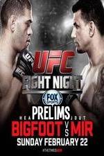 Watch UFC Fight Night 61 Bigfoot vs Mir Prelims Megashare9