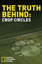 Watch The Truth Behind Crop Circles Megashare9