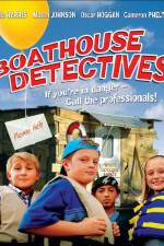 Watch Boathouse Detectives Megashare9