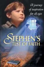 Watch Stephens Test of Faith Megashare9