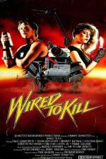 Watch Wired to Kill Megashare9