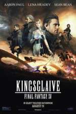 Watch Kingsglaive: Final Fantasy XV Megashare9