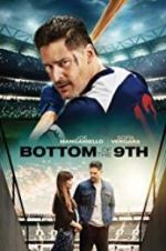 Watch Bottom of the 9th Megashare9