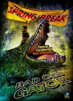 Watch Bad CGI Gator Megashare9