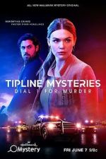 Watch Tipline Mysteries: Dial 1 for Murder Megashare9