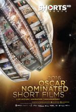 Watch The Oscar Nominated Short Films 2016: Live Action Megashare9