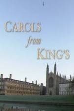 Watch Carols From King\'s Megashare9