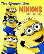 Watch Minions: Mini-Movie - Competition Megashare9