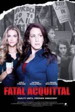 Watch Fatal Acquittal Megashare9