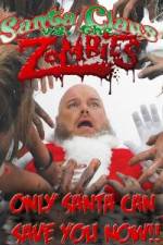 Watch Santa Claus Versus the Zombies Megashare9