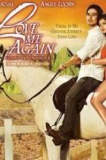 Watch Love Me Again Megashare9