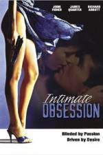 Watch Intimate Obsession Megashare9