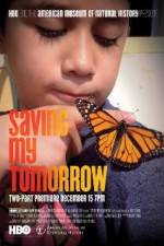 Watch Saving My Tomorrow Megashare9