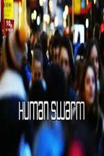 Watch Human Swarm Megashare9