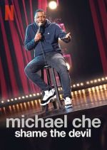 Watch Michael Che: Shame the Devil (TV Special 2021) Megashare9