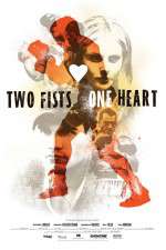 Watch Two Fists, One Heart Megashare9