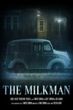 Watch The Milkman (Short 2022) Megashare9