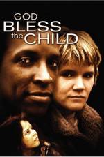 Watch God Bless the Child Megashare9