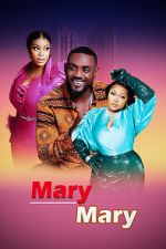Watch Mary Mary Megashare9