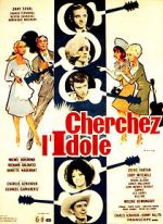 Watch Cherchez l\'idole Megashare9