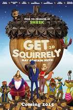 Watch Get Squirrely Megashare9