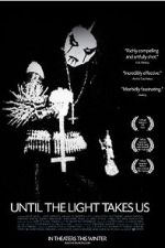 Watch Until the Light Takes Us Megashare9