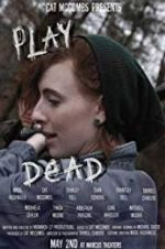 Watch Play Dead Megashare9