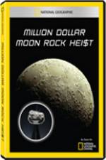 Watch National Geographic - Million Dollar Moon Rock Heist Megashare9