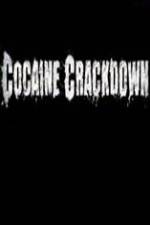 Watch National Geographic Cocaine Crackdown Megashare9