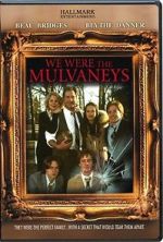 Watch We Were the Mulvaneys Megashare9