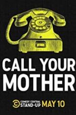 Watch Call Your Mother Megashare9