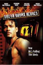 Watch South Bronx Heroes Megashare9